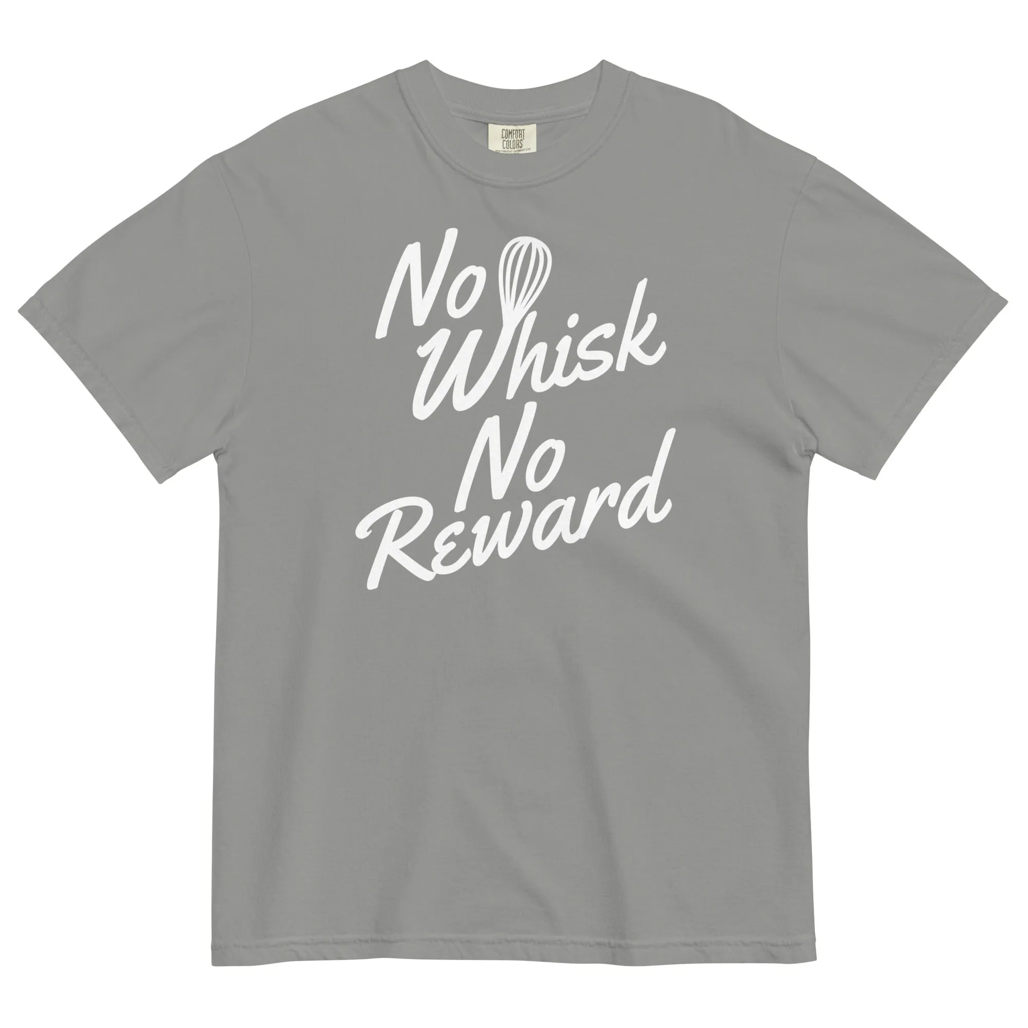 No Whisk No Reward Men's Relaxed Fit Tee