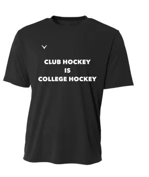 "Club Hockey is College Hockey" Performance Crew